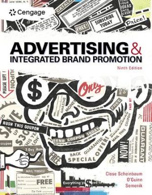 Advertising and Integrated Brand Promotion 9th Edition Scheinbaum TEST BANK