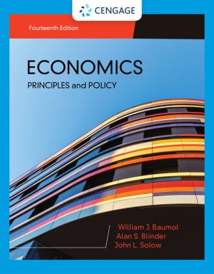 Economics: Principles and Policy 14th Edition Baumol TEST BANK