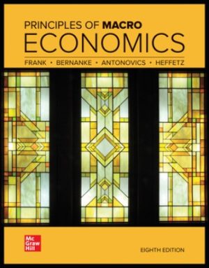 Principles of Macroeconomics 8th Edition Frank TEST BANK
