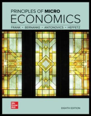 Principles of Microeconomics 8th Edition Frank SOLUTION MANUAL